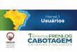 AGRONEGÓCIO BRASILEIRO ALAVANCA DO MERCADO INTERNO OPORTUNIDADES E DESAFIOS FRENLOG CABOTAGEM AVALIAÇÕES TÉCNICAS AGOSTO DE 2015