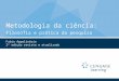 Metodologia da ciência: Filosofia e prática da pesquisa Fabio Appolinário 2ª edição revista e atualizada