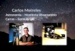 Carlos Meireles Astronomia – Monitoria Observatório Carros – Formula SAE