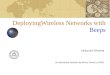 DeployingWireless Networks with Beeps Celso de Oliveira Universidade Federal de Minas Gerais (UFMG)