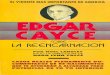 Cayce, Edgar - Sobre La Reencarnación