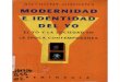 Giddens Anthony Modernidad e Identidad Del Yo