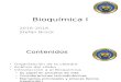 Bioquímica I - Clase 1.1 Introduccion Bioquímica
