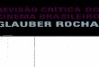 Revisão Crítica Do Cinema Brasileiro