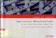 La Tirania de La Comunicacion - Ramonet, Ignacio