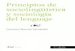 MORENO, FERNANDEZ, Francisco. Principios de Sociolingüística y Sociología Del Lenguaje