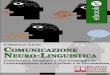 (eBook) Comunicazione Neuro-Linguistica (PNL, Comunicazione)