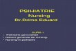116996946 1 Psihiatrie Nursing Generalitati Nursing Psihiatiric