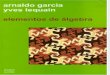 Arnaldo Garcia, YElemves Lequain - Elementos de Álgebra