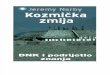 JeremyNarby-Kozmicka Zmija (DNK i Podrijetlo Znanja)
