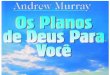 Os Planos de Deus Para Você - Andrew Murray