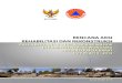 Rencana Aksi Rehabilitasi Rekonstruksi Pascabencana Banjir Wasior Kabupaten Teluk Wondama 2010-2012