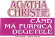 Agatha Christie- Cand Ma Furnica Degetele