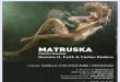 Dossier MATRUSKA (Orosz Babák) 2010