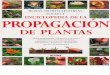 Jardineria - Enciclopedia de La Propagacion de Plantas