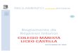 Reglamento de Régimen Interior 2009-2010 Liceo Castilla