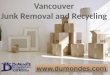 Vancouver junk removal & recycling