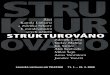 Zbyněk Sedláček: STRUKTUROVÁNO, 2000