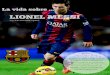 La vida sobre Lionel Messi
