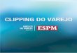 Clipping do Varejo - 11/07/2016