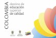 Colombia, el Ministerio de Educación