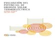 Evaluación del potencial de energía solar termoeléctrica (2,55 Mb)