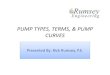 PUMP TYPES, TERMS, & PUMP CURVES