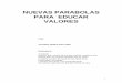 Nuevas Parábolas para Educar Valores, A. Pérez Esclarín, 2001