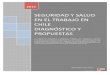 Seguridad y Salud en el Trabajo en Chile. Diagnóstico y Propuestas 