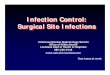 Infection Control: Surgical Site Infections Infection Control: Surgical 