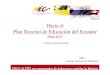 Hacia el Plan Decenal de Educación del Ecuador 2006-2015