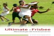Ultimate Frisbee. Metodología del entrenamiento