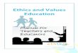 Ethics Ed cs and Valu Education lues