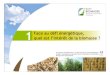 L'intérêt de la biomasse