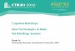 CTBUH 2016 Session 6E IBM - Cognitive Buildings: New 