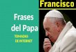 Frases de el Papa Francisco