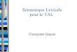 Introduction à la sémantique Lexicale pour le TaL