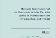 Manual Institucional de Comunicación Escrita para la Redacción de 