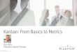 Project Management with Kanban: from Basics to Metrics