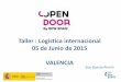 Taller : Log­stica internacional 05 de Junio de 2015 VALENCIA