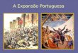 A expansão portuguesa i