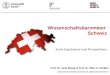 Wissenschaftsbarometer Schweiz - Ergebnisse und Perspektiven