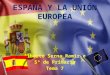 Tema 7 españa y la unión europea