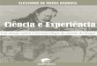Ciência e Experiência: um ensaio sobre a Fenomenologia do 