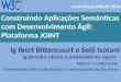 Construindo Aplicações Semânticas com Desenvolvimento Ágil: Plataforma JOINT