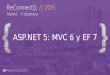 ReConnect 2015  - ASP.NET 5: MVC 6 y EF 7