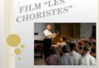 Film "Les Choristes" (questions)
