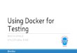 Using Docker for Testing - Mukta