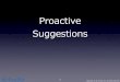 Proactive Suggestions