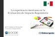 La experiencia mexicana en la Evaluación de Impacto Regulatorio